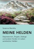 Meine Helden di Susanne Maróthy edito da Books on Demand