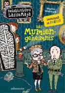 Das Mumiengeheimnis di Martin Widmark edito da Ueberreuter Verlag