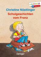 Schulgeschichten vom Franz di Christine Nöstlinger edito da Oetinger Friedrich GmbH