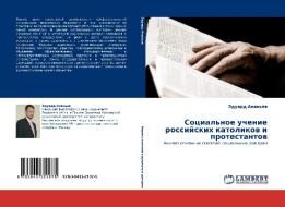Social'noe uchenie rossijskih katolikow i protestantow di Jeduard Anan'ew edito da LAP LAMBERT Academic Publishing