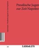 Preußische Jugend zur Zeit Napoleons di Karl Immermann edito da TP Verone Publishing