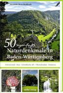 50 sagenhafte Naturdenkmale in Baden-Württemberg 2 di Brunhilde Bross-Burkhardt edito da Steffen Verlag