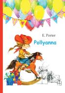 Pollyanna di E. Porter edito da Book on Demand Ltd.
