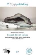 French River Lakes edito da Crypt Publishing