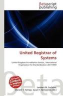 United Registrar of Systems edito da Betascript Publishing
