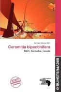 Ceromitia Bipectinifera edito da Brev Publishing