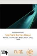 Spofford-barnes House edito da Crypt Publishing