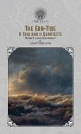 The Ebb-Tide. A Trio and a Quartette di Robert Louis Stevenson, Lloyd Osbourne edito da Throne Classics