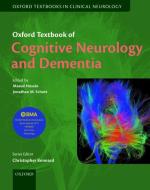 Oxford Textbook of Cognitive Neurology and Dementia edito da Oxford University Press