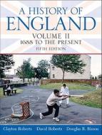 History of England, Volume 2 (1688 to the Present)- (Value Pack W/Mysearchlab) di Clayton Roberts, David Roberts, Douglas R. Bisson edito da Pearson