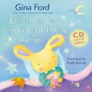 Gina Ford Lullabies For Contented Little Babies di Gina Ford edito da Random House Children\'s Publishers Uk