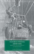Victorian Writing about Risk di Elaine Freedgood edito da Cambridge University Press