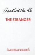 The Stranger di Agatha Christie edito da Samuel French Ltd