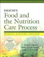 Krause\'s Food & The Nutrition Care Process di L. Kathleen Mahan, Sylvia Escott-Stump, Janice L. Raymond edito da Elsevier Health Sciences
