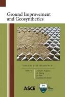 Ground Improvements and Geosynthetics di Anand J. Puppala edito da American Society of Civil Engineers