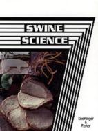 Swine Science di M. E. Ensminger, R. O. Parker edito da Pearson Education