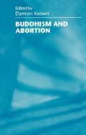 Keown: Buddhism & Abortion Paper edito da UNIV OF HAWAII PR