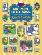 The Mr. Men Little Miss Guide to Life di Stacia Deutsch edito da PRICE STERN SLOAN INC