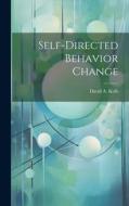 Self-directed Behavior Change di David A. Kolb edito da LEGARE STREET PR
