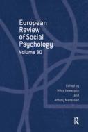 European Review Of Social Psychology: Volume 30 edito da Taylor & Francis Ltd