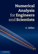 Numerical Analysis for Engineers and Scientists di G. Miller edito da Cambridge University Press