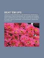 Beat 'em ups di Fuente Wikipedia edito da Books LLC, Reference Series