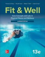 Gen Combo Looseleaf Fit & Well Alternate Edition; Connect Access Card di Thomas D. Fahey edito da MCGRAW HILL BOOK CO