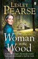 The Woman in the Wood di Lesley Pearse edito da Penguin Books Ltd