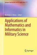 Applications of Mathematics and Informatics in Military Science edito da Springer-Verlag GmbH