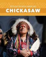 Chickasaw di Omar Stone edito da PowerKids Press