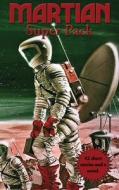 Martian Super Pack di Roger Zelazny, Allen Steele, Philip K Dick edito da Positronic Publishing