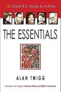 Essentials di Alan Twigg edito da Ronsdale Press