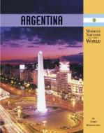 Argentina di Terri Dougherty, Tony Zurlo edito da Lucent Books