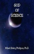 God of Science di Milad Zekry Philipos edito da E BOOKTIME LLC