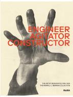 Engineer, Agitator, Constructor di Jodi Hauptman, Adrian Sudhalter edito da Museum Of Modern Art