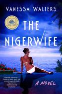 The Nigerwife di Vanessa Walters edito da ATRIA