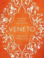 Veneto di Valeria Necchio edito da Guardian Faber Publishing