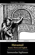 Havamal - Runes, Norse and English di Saemundur Sigfusson edito da Jiahu Books