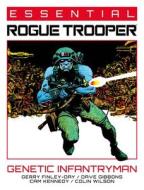 Essential Rogue Trooper: Genetic Infantryman di Gerry Finley-Day edito da 2000 AD