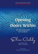 Opening Doors Within di Eileen Caddy edito da Findhorn Press Ltd