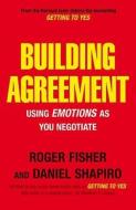 Building Agreement di Daniel Shapiro, Roger Fisher edito da Cornerstone
