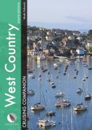 West Country Cruising Companion di Mark Fishwick edito da Fernhurst Books Limited
