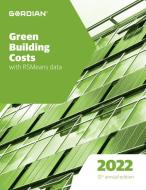 Green Building Costs with Rsmeans Data: 60552 edito da R S MEANS CO INC
