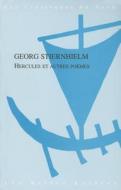 Hercules Et Autres Poemes di M. Georg Stiernhielm edito da LES BELLES LETTRES