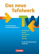 Das neue Tafelwerk 2011. Schülerbuch. Westliche Bundesländer edito da Cornelsen Verlag GmbH