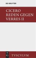 Die Reden gegen Verres / In C. Verrem di Marcus Tullius Cicero edito da De Gruyter Akademie Forschung