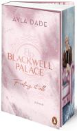 Blackwell Palace. Feeling it all di Ayla Dade edito da Penguin TB Verlag