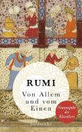 Von Allem und vom Einen di Dschelaladdin Rumi edito da Diederichs Eugen