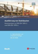 Ausführung von Stahlbauten di Herbert Schmidt, Christian Kammel, Michael Volz, Gregor Machura, Ralf Podleschny, Jörg-Dieter Korth edito da Ernst W. + Sohn Verlag