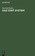 Das GWF System di Berthold Radtke edito da De Gruyter